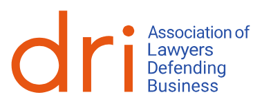 DRI | Association Of Lawyers Defending Business